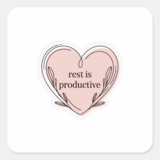Rest Is Productive Sticker | Self-Love Affirmation スクエアシール
