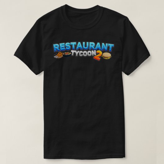 Restaurant Tycoon 2  Tシャツ (デザイン正面)
