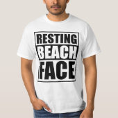 Resting Beach Face Relaxed and Witty Summer Vibes  Tシャツ (正面)