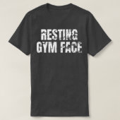 Resting Gym Face  Tシャツ (デザイン正面)