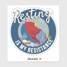 Resting is My Resistance Badge-style round シール