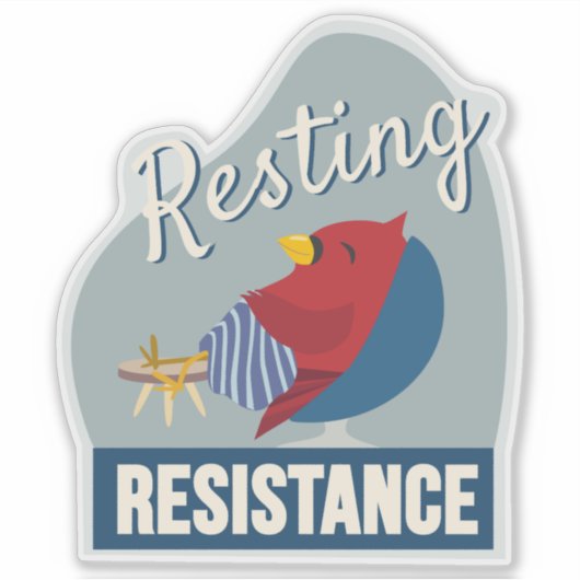 Resting is My Resistance Compact Organic shape シール (正面)