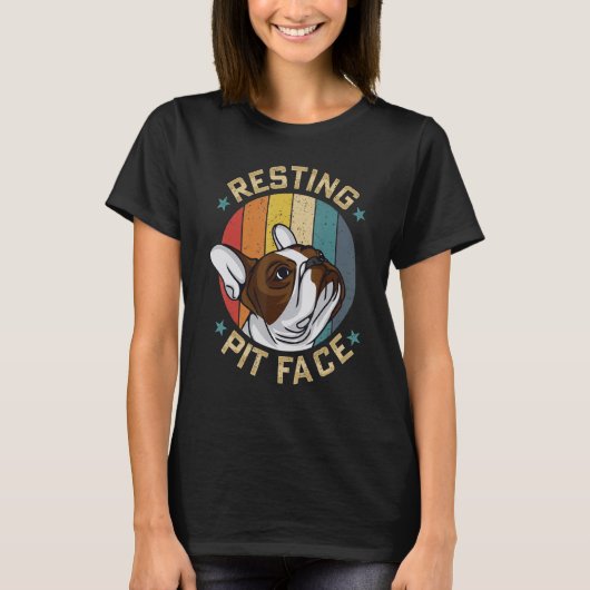 Resting Pit Face Pitbull Owner  Dog  Mother Women Tシャツ (正面)