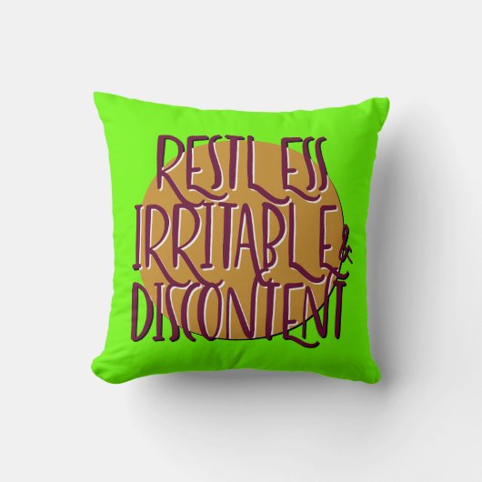 Restless Irritable & Discontent Recovery Slogan クッション (正面)