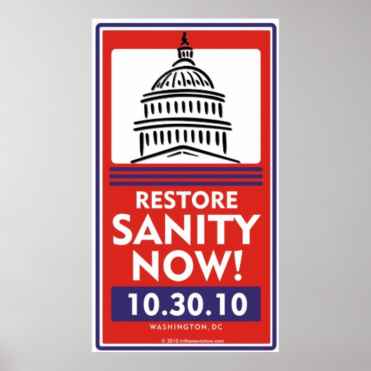 Restore Sanity Nowポスター ポスター (正面)