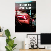 Results Are Rented Daily Car Quote Poster ポスター (ホームオフィス)