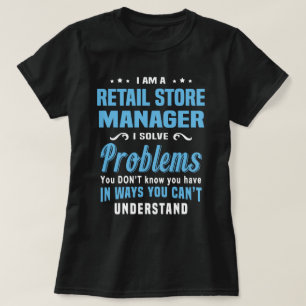 Retail Store Manager Tシャツ