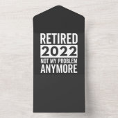 Retired 2022 Not My Problem Anymore オールインワン招待状 (内側)