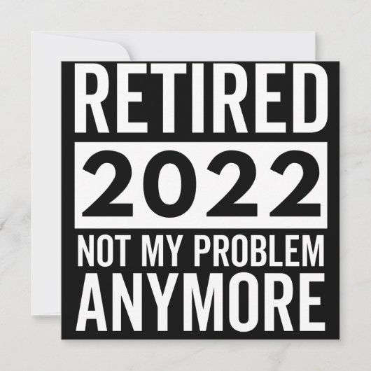 Retired 2022 Not My Problem Anymore セーブザデート (正面)