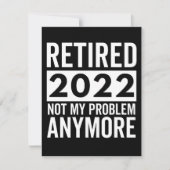 Retired 2022 Not My Problem Anymore セーブザデート (正面)