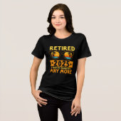 Retired 2025 Not My Problem any more Glasses トライブレンドＴシャツ (正面全面)