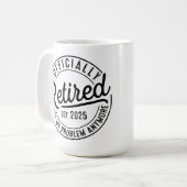 Retired 2025 Not My Problem Anymore Retirement コーヒーマグカップ (正面左)