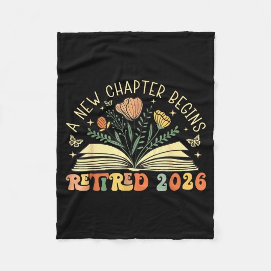 Retired 2026 A New Chapter Begins Retirement Teach フリースブランケット (正面)
