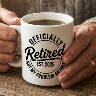 Retired 2026 Mens Womens Funny Retirement Quote  マグカップ