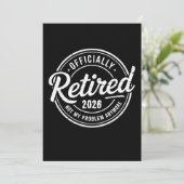 Retired 2026 Not My Problem Anymore Retirement 招待状 (スタンド正面)