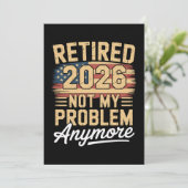 Retired 2026 Not My Problem Anymore US Flag Retro 招待状 (スタンド正面)