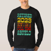 Retired Abuelo 2023 Tシャツ (正面)