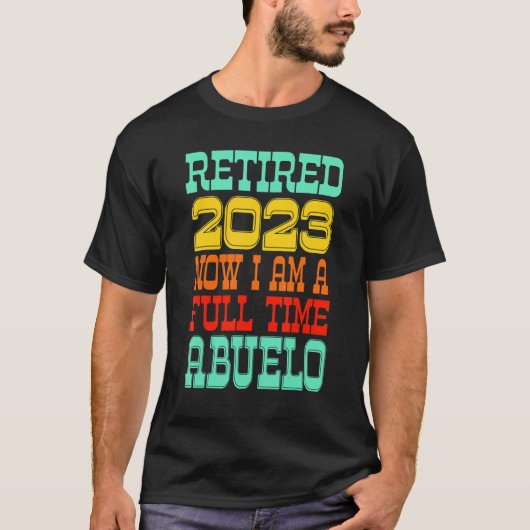 Retired Abuelo 2023 Tシャツ (正面)
