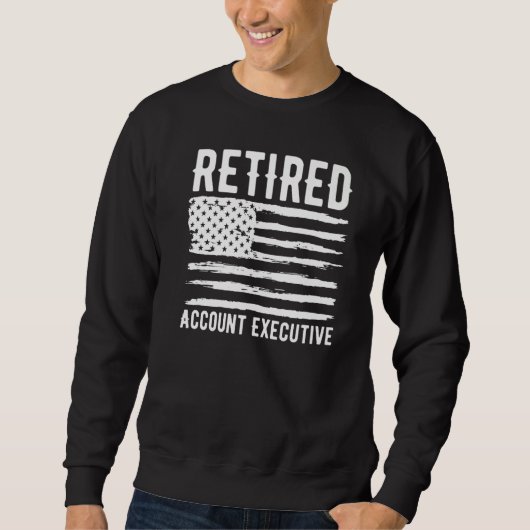 Retired Account Executive Profession American Flag スウェットシャツ (正面)