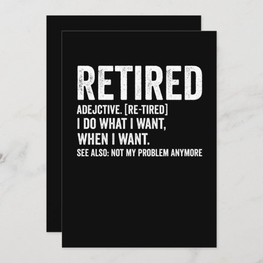 Retired Adjective Definition Not My Problem Anymor 招待状 (正面/裏面)