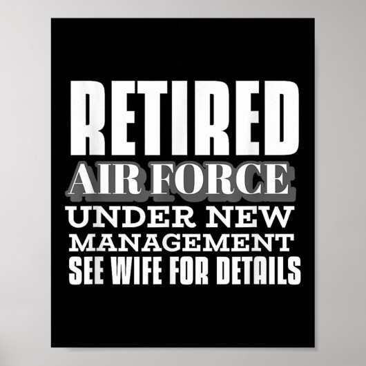 Retired Air Force Under New Management Retirement ポスター (正面)