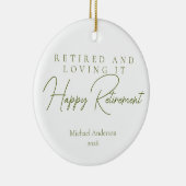 Retired and Loving It Gift セラミックオーナメント (右)