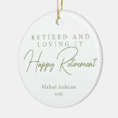 Retired and Loving It Gift セラミックオーナメント (左)
