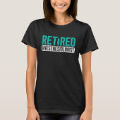 Retired Anesthesiologist CRNA Anesthesiology Anest Tシャツ (正面)