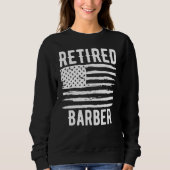 Retired Barber Profession American Flag スウェットシャツ (正面)