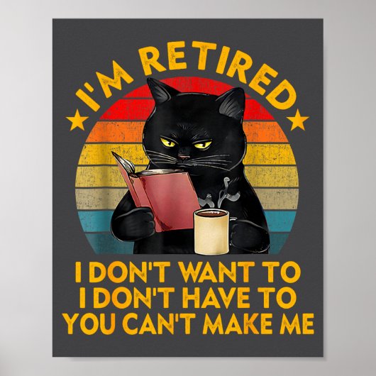 Retired Black Cat Coffee Funny Retirement 2026 Wom ポスター (正面)
