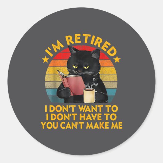 Retired Black Cat Coffee Funny Retirement 2026 Wom ラウンドシール (正面)