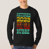 Retired Bubbe 2023 Tシャツ (正面)