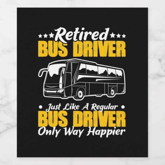 Retired Bus Driver ワインラベル (シングルラベル)