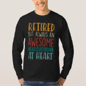 Retired But Awesome Head Custodian  Retirement 1 Tシャツ (正面)