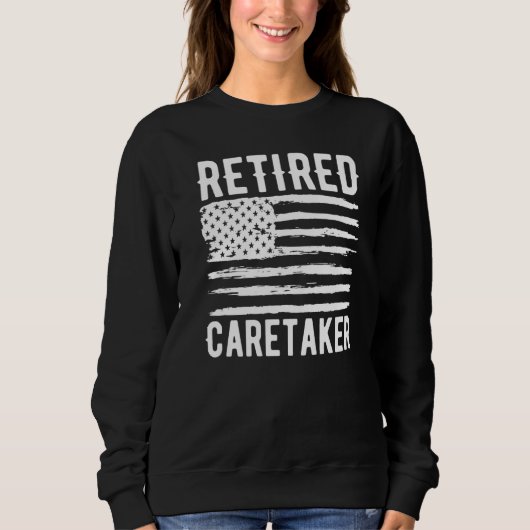 Retired Caretaker Profession American Flag Premium スウェットシャツ (正面)