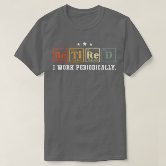 Retired Chemistry Teacher 2022 Retired Science Tea Tシャツ (デザイン正面)