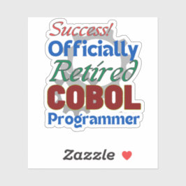 Retired COBOL Programmer Compiling Joy! Sticker シール