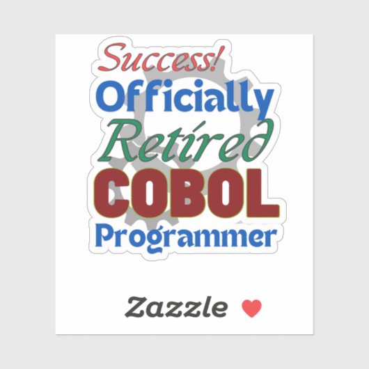 Retired COBOL Programmer Compiling Joy! Sticker シール (シート)