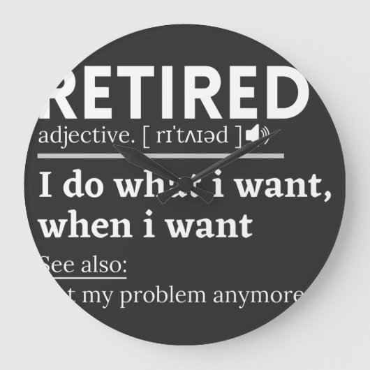 retired definition, funny retirement, retired ラージ壁時計 (正面)