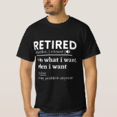 retired definition, funny retirement, retired tシャツ (正面)