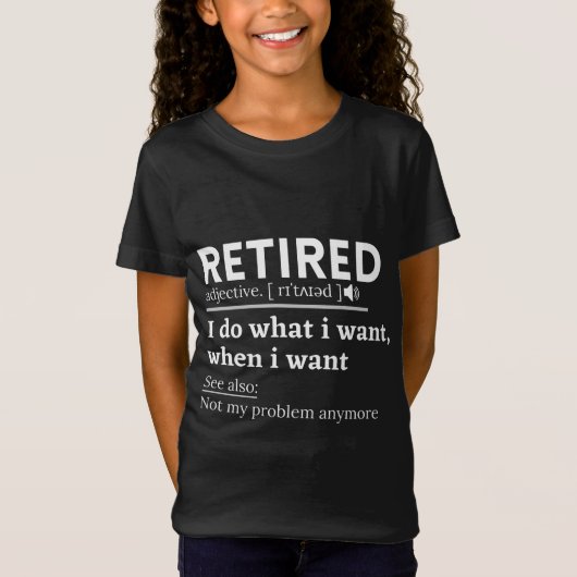 retired definition, funny retirement, retired tシャツ (正面)