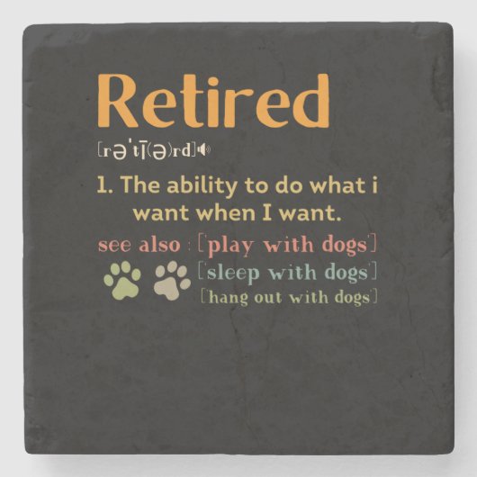 Retired dog lovers retirement gift 2022 funny ストーンコースター (正面)