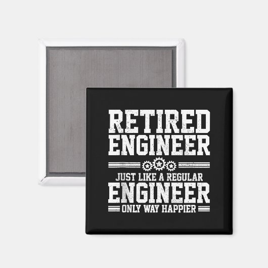 Retired Engineer Engineering Funny Saying Retireme マグネット (正面/裏面)