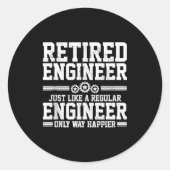 Retired Engineer Engineering Funny Saying Retireme ラウンドシール (正面)