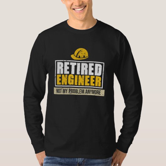 Retired Engineer Mechanical Electrical Engineering Tシャツ (正面)