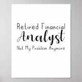 Retired Financial Analyst Not My Problem Anymore ポスター (正面)
