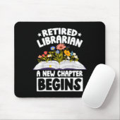 Retired librarian new chapter begins retirement マウスパッド (マウス)