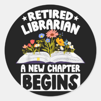 Retired librarian new chapter begins retirement ラウンドシール