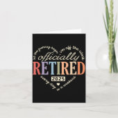 Retired Ly 2025 Humor Funny Retirement Humor  カード (正面)