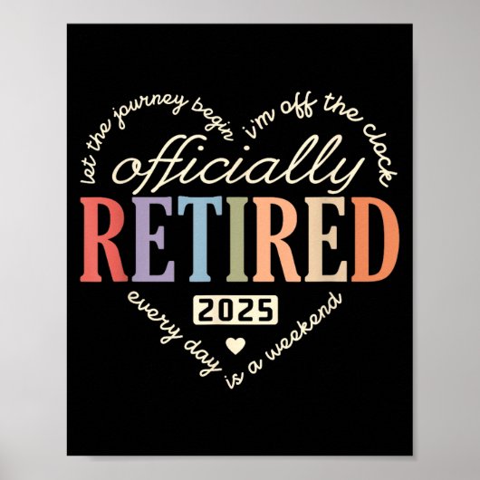 Retired Ly 2025 Humor Funny Retirement Humor  ポスター (正面)